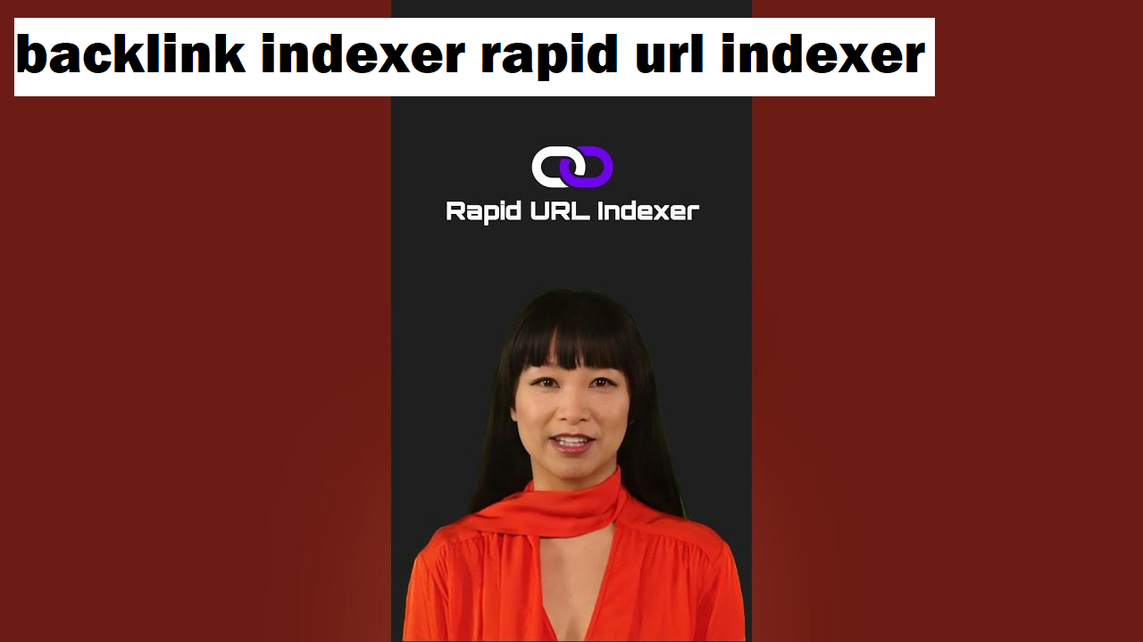 backlink indexer rapid url indexer