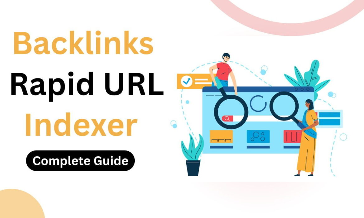 backlink indexer rapidurlindexer.com