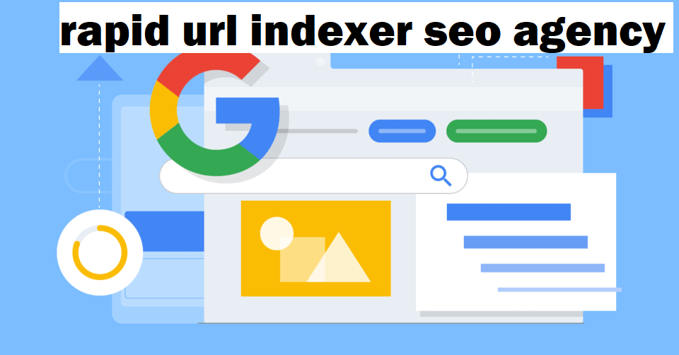 rapid url indexer seo agency