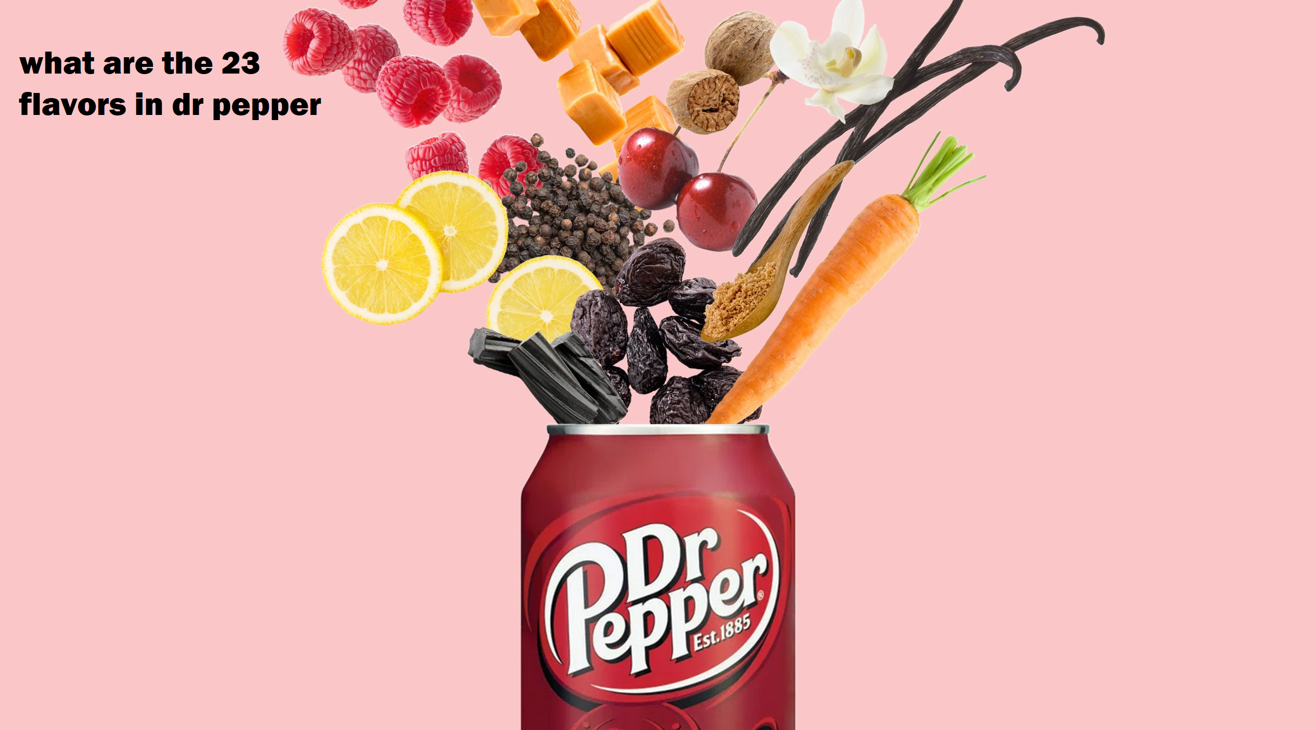 23 flavors in dr pepper