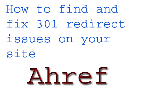 How to Find and Fix 301 Redirect Issues on Your Site