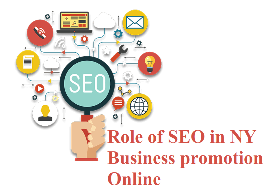 Role of SEO in NY Business promotion Online