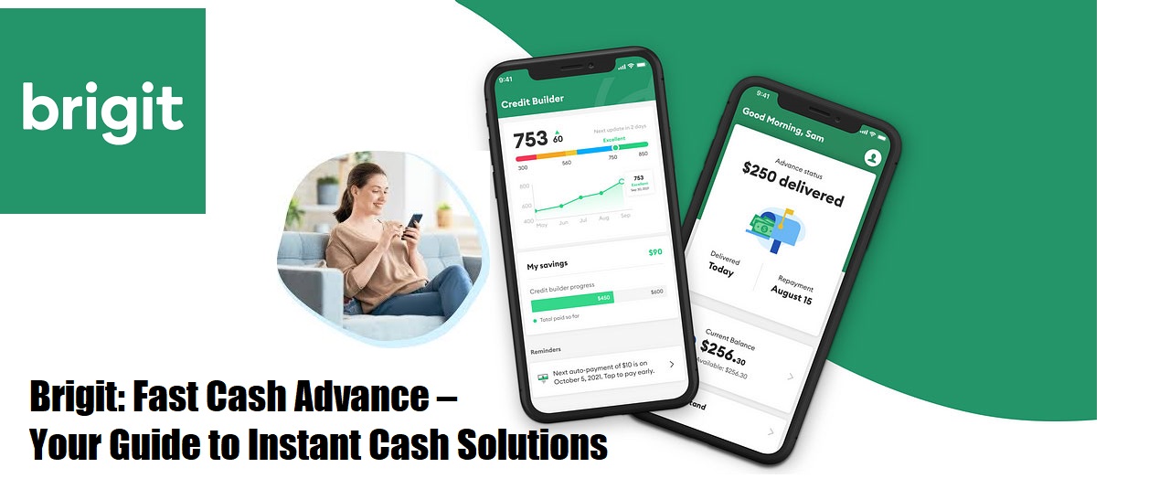 Brigit: Fast Cash Advance